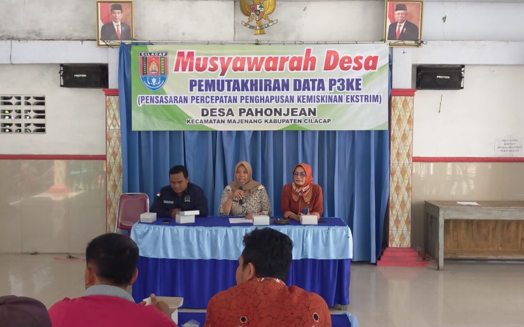 Musyawarah Pemutakhiran Data P3KE (Pensasaran Percepatan Penghapusan Kemiskinan Ekstrim)